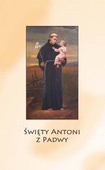 Święty Antoni z Padwy . Modlitwa