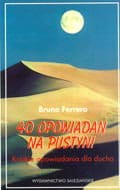 40 opowiadań na pustyni. Bruno Ferrero
