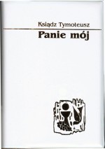 Modlitewnik pierwszokomunijny - Panie mój - ks. Tymoteusz 